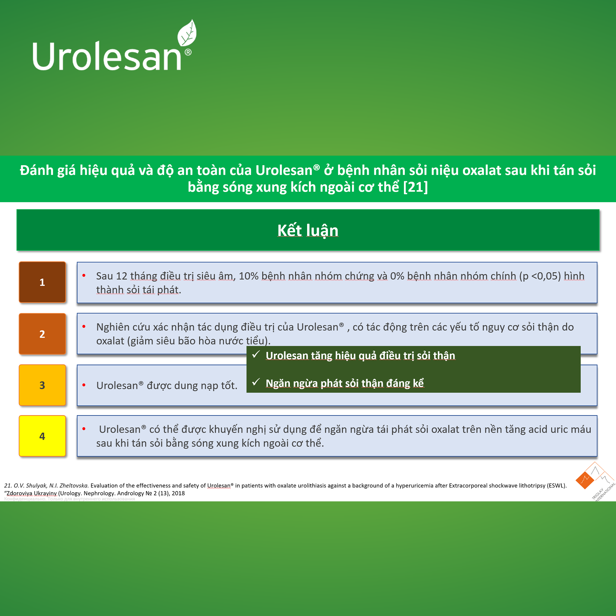 Urolesan cũng là số ít sản phẩm sở hữu nhiều chứng minh lâm sàng trên người